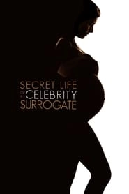 Secret Life Of A Celebrity Surrogate hd