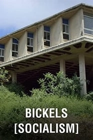 Bickels [Socialism] hd