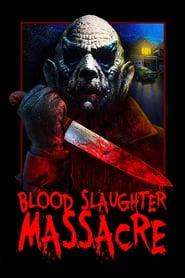 Blood Slaughter Massacre hd