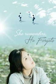 She Remembers, He Forgets hd