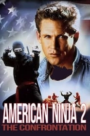 American Ninja 2: The Confrontation hd