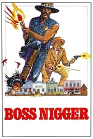 Boss Nigger hd