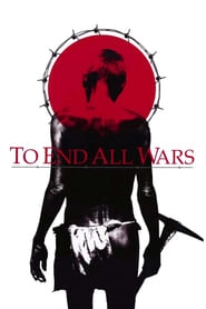 To End All Wars hd