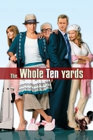 The Whole Ten Yards hd