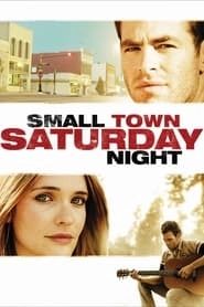Small Town Saturday Night hd