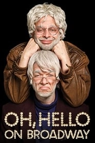 Oh, Hello on Broadway hd