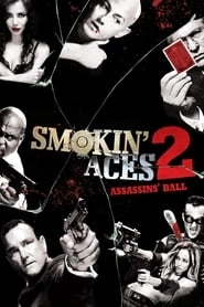 Smokin' Aces 2: Assassins' Ball hd