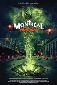 Montréal Dead End hd