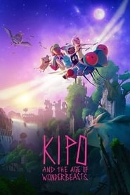 Watch Kipo and the Age of Wonderbeasts