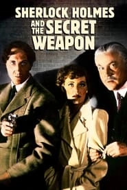 Sherlock Holmes and the Secret Weapon hd
