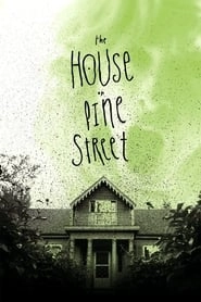 The House on Pine Street hd