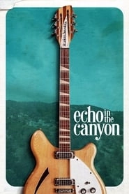 Echo in the Canyon hd