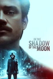 In the Shadow of the Moon hd