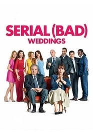 Serial (Bad) Weddings hd