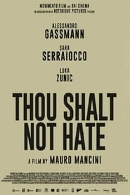 Thou Shalt Not Hate hd