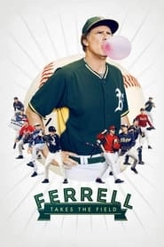 Ferrell Takes the Field hd