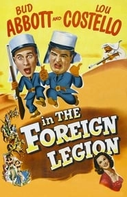 Abbott and Costello in the Foreign Legion hd