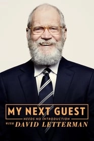 Watch My Next Guest Needs No Introduction With David Letterman