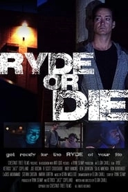 Ryde or Die hd