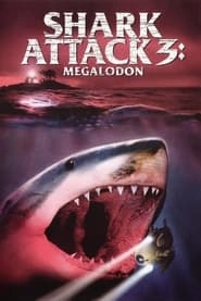 Shark Attack 3: Megalodon hd