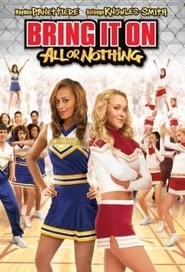 Bring It On: All or Nothing hd