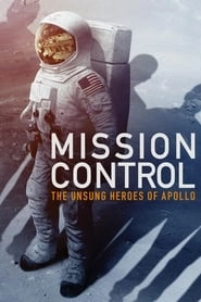 Mission Control: The Unsung Heroes of Apollo hd