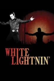 White Lightnin' hd