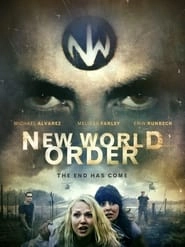 New World Order: The End Has Come hd