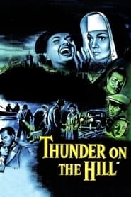 Thunder on the Hill hd