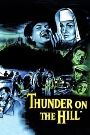 Thunder on the Hill HD