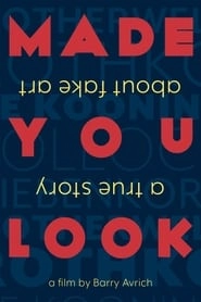 Made You Look: A True Story About Fake Art hd