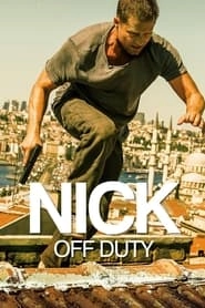 Nick: Off Duty hd