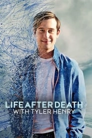 Life After Death with Tyler Henry hd