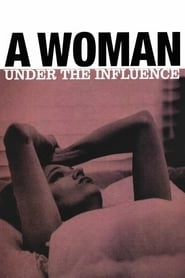 A Woman Under the Influence HD