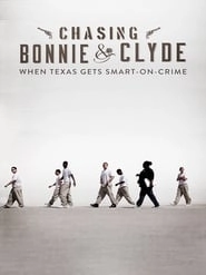 Chasing Bonnie & Clyde hd