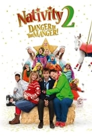 Nativity 2: Danger in the Manger! hd