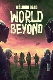 The Walking Dead: World Beyond hd