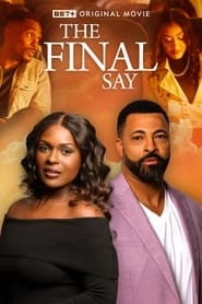 The Final Say hd