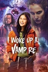 Watch I Woke Up a Vampire