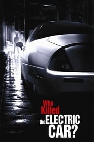 Who Killed the Electric Car? hd
