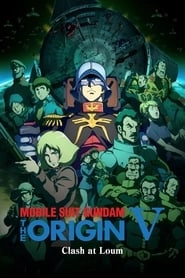 Mobile Suit Gundam: The Origin V: Clash at Loum hd