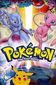 Pokémon: The First Movie hd