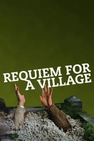 Requiem for a Village