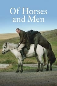 Of Horses and Men hd