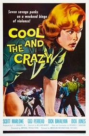 The Cool and the Crazy hd