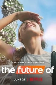 Watch The Future Of