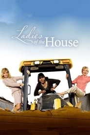 Ladies of the House hd