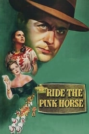 Ride the Pink Horse hd