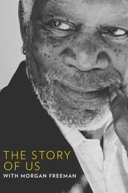 The Story of Us with Morgan Freeman hd