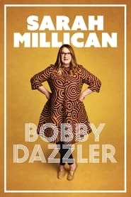 Sarah Millican: Bobby Dazzler hd